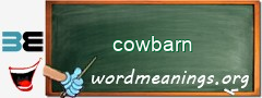 WordMeaning blackboard for cowbarn